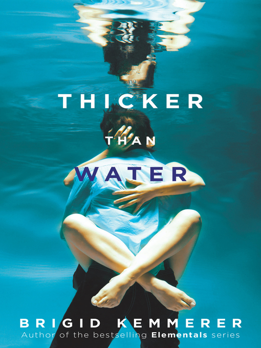 Title details for Thicker than Water by Brigid Kemmerer - Wait list